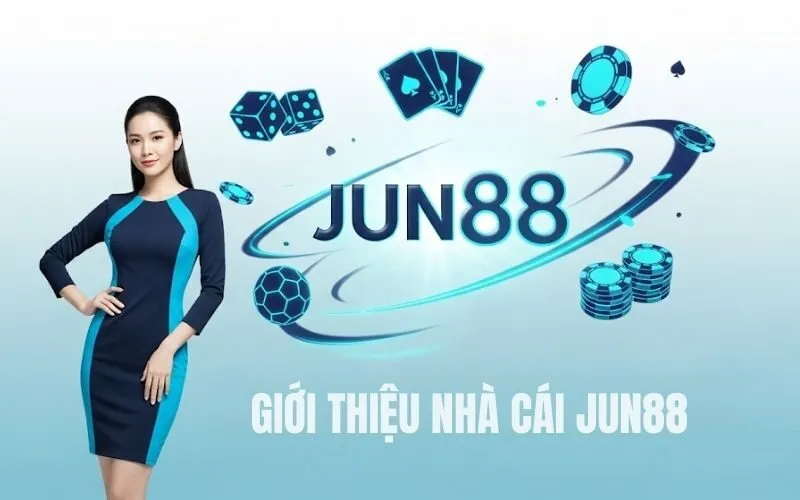Giới Thiệu nhà cái Jun88
